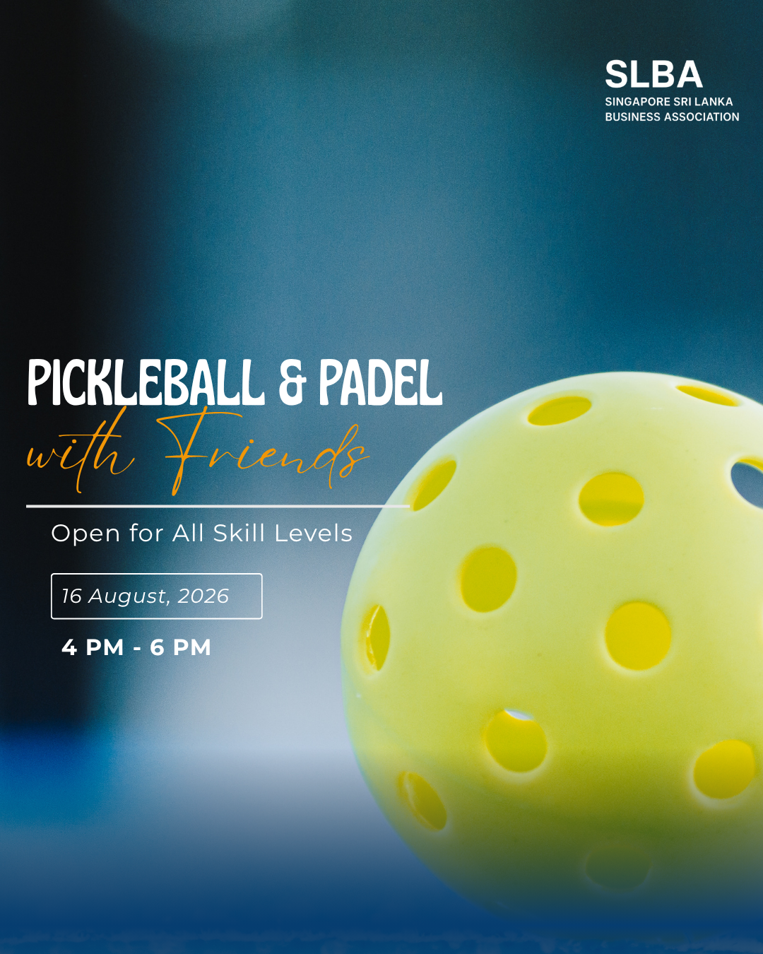 SLBA & Friends Pickleball & Padel Social August